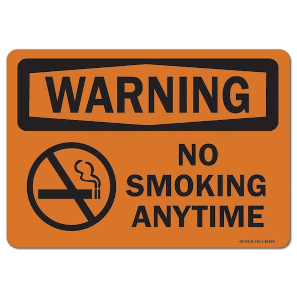 OSHA Warning Sign, No Smoking Anytime, 14in X 10in Aluminum, 10" W, 14" L, Landscape